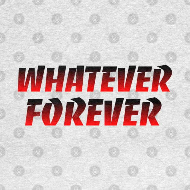 WHATEVER FOREVER xoxo by Whatever Forever